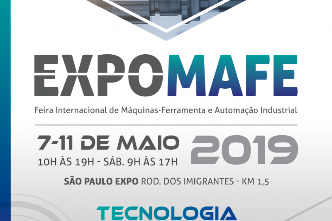 Estaremos na EXPOMAFE de 7 a 11 de maio